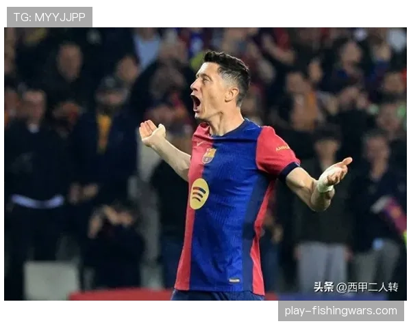 莱万多夫斯基年龄创纪录，展现老将价值